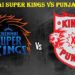 Chennai Super Kings Vs Punjab Kings Timeline